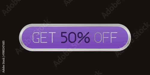 Promotional CTA button with the text "Get 50% Off". Perfect for online sales campaigns, e-commerce websites, mobile apps, marketing banners, and seasonal discount promotions.