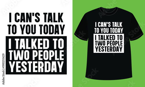 Funny Introvert Conversation Quote T Shirt Design