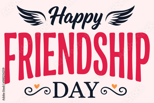 Happy friendship day greeting card design with retro typography and wings