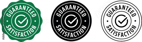 Guaranteed Satisfaction Badge Set – Vector Icons in Green, Black, and White for Quality Assurance and Trust