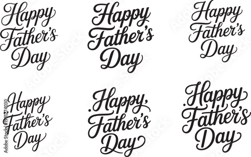Collection of six elegant calligraphic script phrases celebrating Fathers Day with distinct flourishes and stylistic variations presente