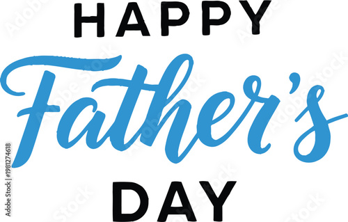 Happy fathers day greeting card with blue and black text