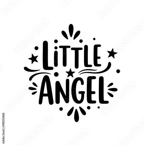 Little Angel. lettering and all elements in black. Vector style. White background. Pure white background. Perfect isolation and visual consistency. Bold