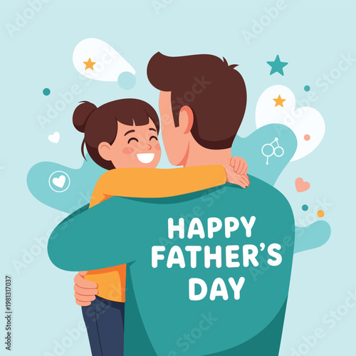 A heartwarming father's day embrace a loving moment between father and daughter