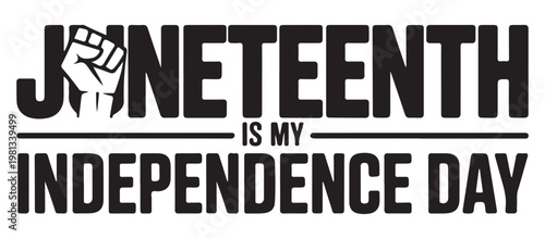 Juneteenth Independence Day Celebration Typography