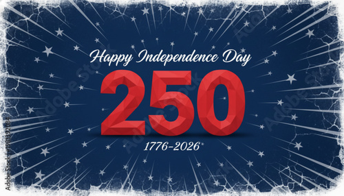 Powerful 250th anniversary design for independence day celebration with red geometric numbers on blue background