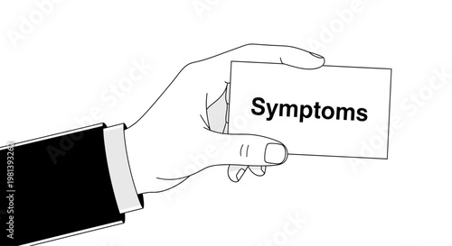 Hand in Business Suit Holding Card with Symptoms Text.