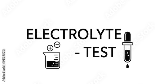 Electrolyte test icon with laboratory beaker, pipette, and ion symbols illustration.