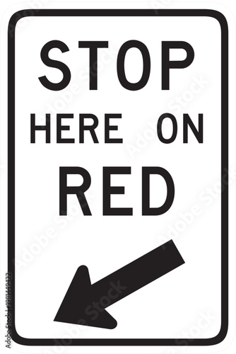 STOP HERE ON RED
