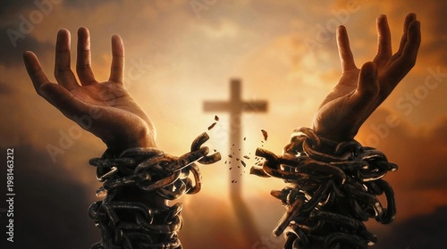 Dramatic digital art of hands with broken iron chains being raised toward a glowing cross in a powerful sunrise sky