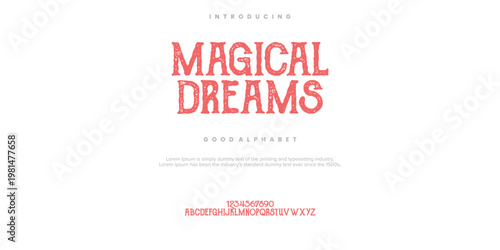 Magical Dreams Distressed Display Font Alphabet vector Illuctrations