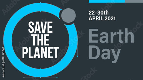 Earth Day Poster Design with Save the Planet Text - Modern Minimalist Environmental Awareness Banner for Global Ecology Events and Climate Change Advocacy