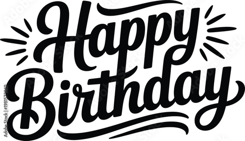 Bold black brush script happy birthday text radiates with starburst accents.