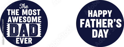 Happy father's day celebrating the most awesome dad ever gifts greetings