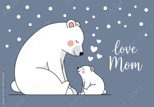 Polar Bear Mother and Cub Illustration with Love Mom Text, Cute Minimalist Winter Animal Family Greeting Card for Mother's Day or New Baby