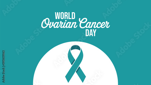 World Ovarian Cancer Day teal ribbon awareness design with circular emblem, symbolic medical campaign artwork for global observance and stock illustration