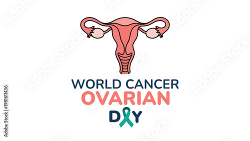 World Ovarian Cancer Day awareness design with uterus illustration and teal ribbon, symbolic medical campaign artwork for global observance and stock illustration