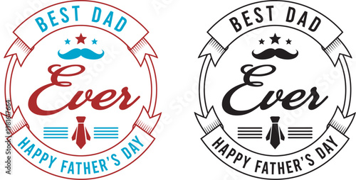 Happy father's day best dad ever vintage labels perfect for celebrating fatherhood appreciation