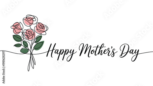Happy Mothers Day floral line art design with rose bouquet and elegant script typography greeting vector illustration