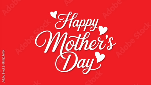 Happy Mothers Day elegant white script typography on red background with heart elements greeting card vector illustration