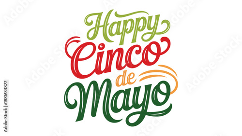 Happy Cinco De Mayo festive colorful script typography design with mexican celebration lettering modern brush style vector illustration