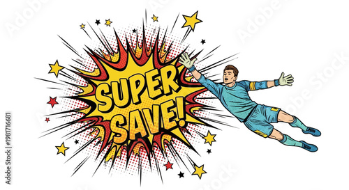 Football Goalkeeper Diving Save - Comic Book Style "Super Save!"