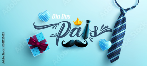 Dia Dos Pais.Father's Day in portuguese language with necktie and gift box on blue background.Greetings and presents for Father's Day in flat lay styling.Promotion and shopping template for love dad