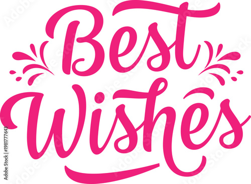 Best wishes greeting card text in pink cursive font with decorative elements on a white background for friendly and heartfelt expressions