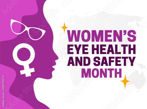 Women's Eye Health and Safety Month