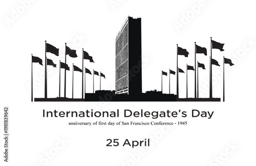 International Delegate's Day Poster With United Nations Building and Flags Celebrating Diplomacy and Global Unity