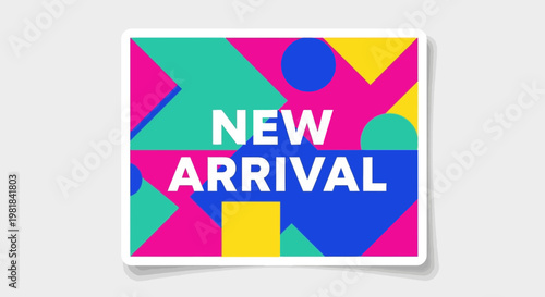 New Arrival text on abstract colorful geometric background sticker