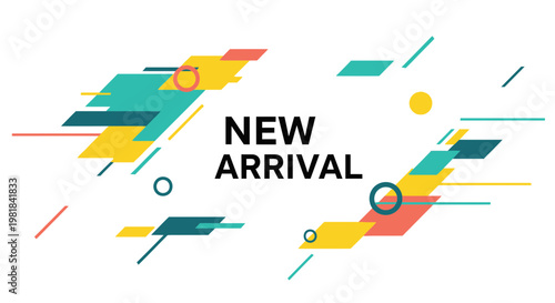 New Arrival Text with Abstract Geometric Shapes and Lines