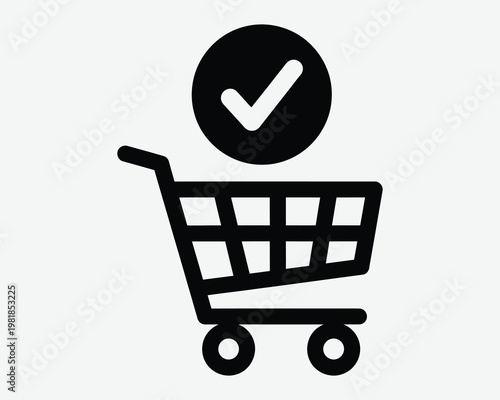 Shopping cart with checkmark icon confirmation of purchase or order completion