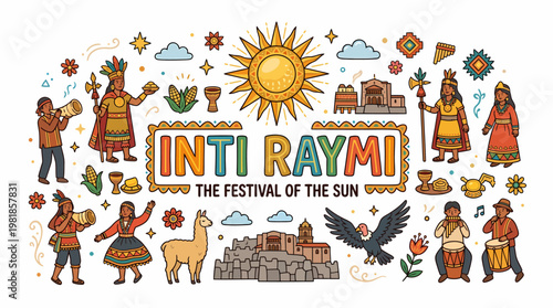 Inti Raymi Festival of the Sun Peruvian Culture Andean Celebration