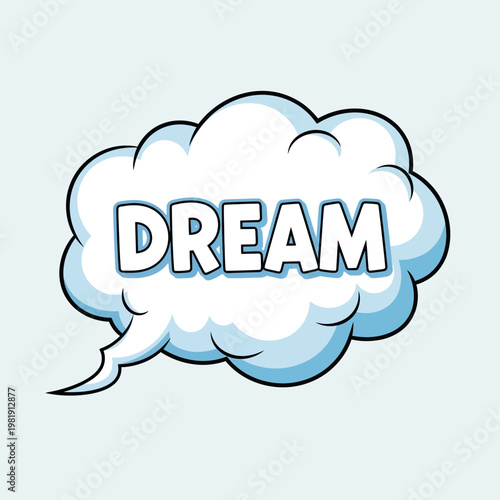 Dream Cloud Speech Bubble - Abstract Concept Illustration