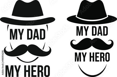 My dad my hero a heartfelt tribute in a stylish graphic design