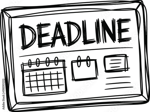 Hand drawn sketch representing a business deadline with a calendar and notes on a whiteboard