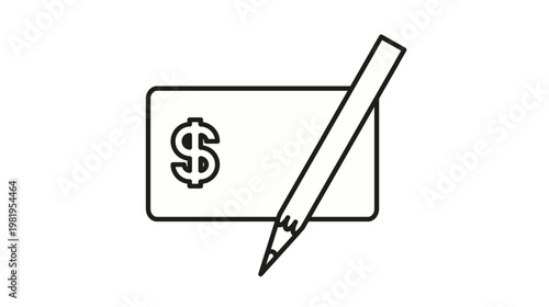 Minimalist black line art vector icon illustration of a bank check or dollar bill with a currency symbol being signed or written on with a pencil, representing payment, finance, and business.
