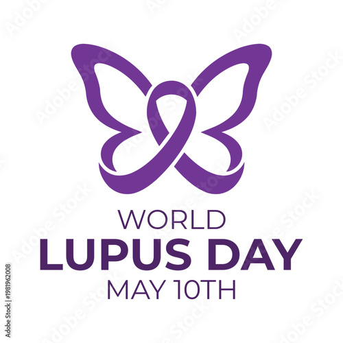 Raising Global Awareness for World Lupus Day May Tenth