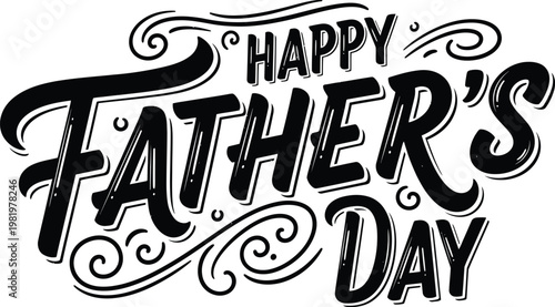 Happy fathers day black text on isolated with swirls