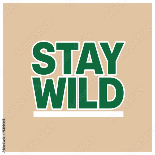 A motivational phrase on a beige background with green text sticker