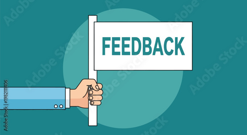Feedback, Business Communication, Hand Holding Sign, Teal Background