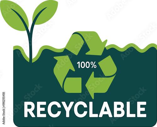 Green recyclable symbol with plant and 100 percent recyclable text