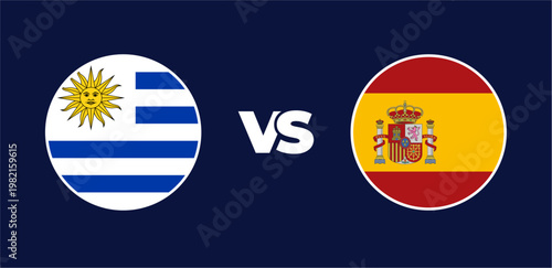 Uruguay vs Spain national flags in circle format, circular flag icons, vector illustration of rivalry concept