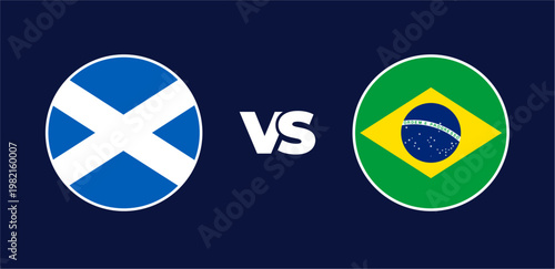 Scotland vs Brazil national flags in circle format, circular flag icons, vector illustration of rivalry concept
