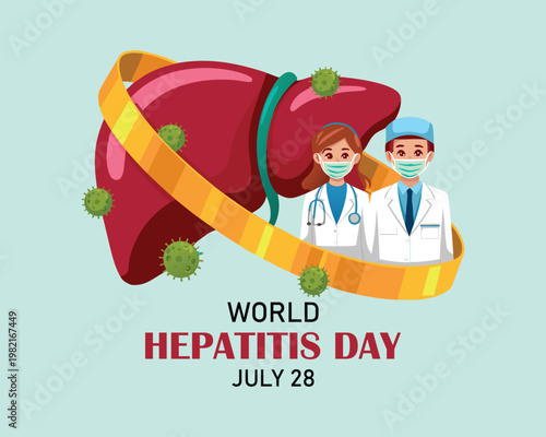 Human liver with symbols of virus, a campaign ribbon, wording of World Hepatitis Day, and doctor in cartoon character on world map and light green background.