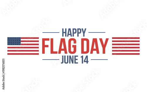 Happy Flag Day June 14 text design with American flag elements on a transparent background.