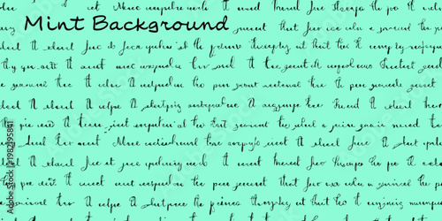Mint background with handwritten script text overlaying the entire surface