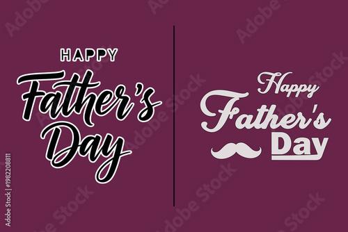 Happy father's day calligraphy designs a celebration of parenthood and love