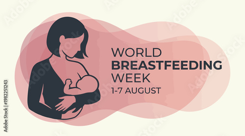 Image promoting World Breastfeeding Week with an illustration of a mother nursing a baby